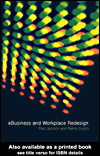 e-Business and Workplace Redesign